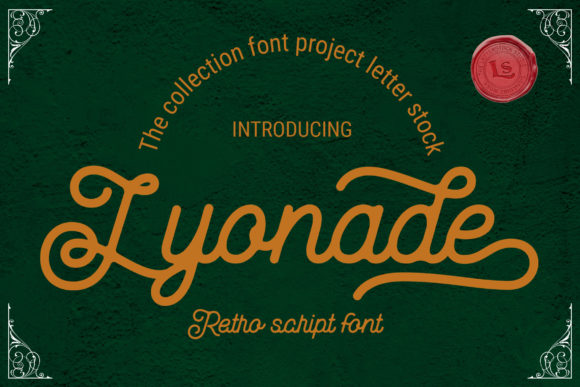 Enhance Your Campaign with Lyonade: A Versatile Script Font