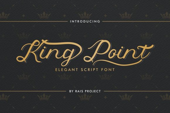 King Point: The Perfect Script Font for Engaging Campaigns