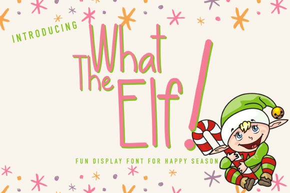 What the Elf: A Handwritten Font for Creative Web Design